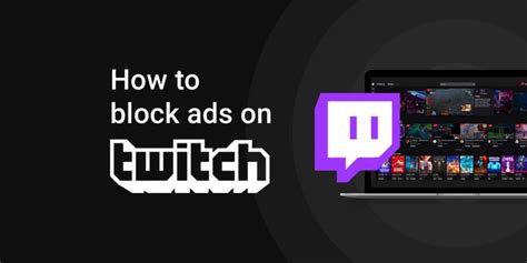 How to block twitch ads